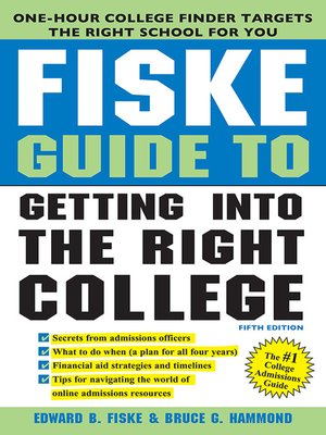 cover image of Fiske Guide to Getting Into the Right College
